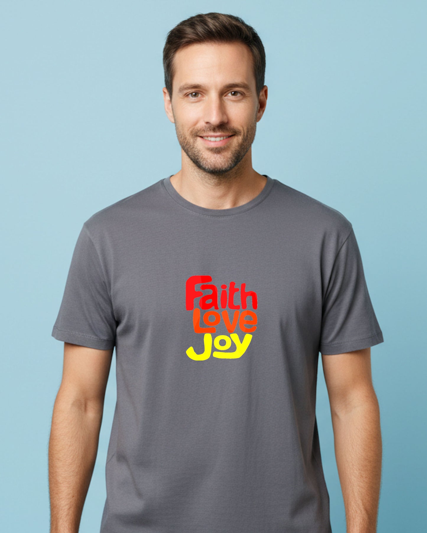 Man wearing a gray t-shirt with 'Faith Love Joy' text on a light blue background